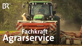 Fachkraft Agrarservice  Ausbildung  Beruf  Ich machs  BR [upl. by Phelan44]