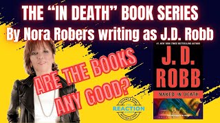 Are the JD Robb quotIn Deathquot Books Any Good A Review of the Eve Dallas Novel Series [upl. by Diarmit]