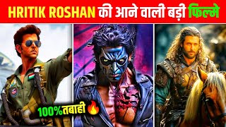 Hrithik Roshan Upcoming Big 06 Movies  High Expectations  Upcoming Hrithik Roshan Movies [upl. by Christensen]