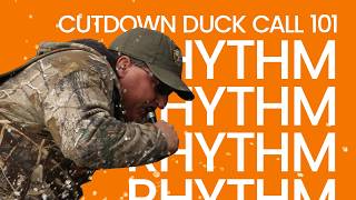 QUICK TIP on CUTOWN DUCK CALLs RHYTHM RHYTHM RHYTHM [upl. by Marko]