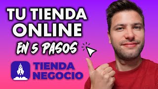 Creá tu TIENDA ONLINE en pocos pasos con Tienda Negocio Empezá GRATIS 🤩 [upl. by Newhall]