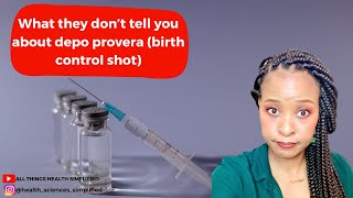 What they don’t tell you about depo provera  Depo provera injection as a contraceptive [upl. by Monney]