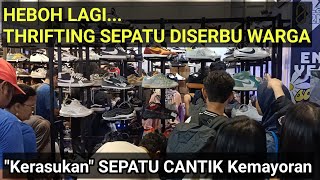 THRIFTING SEPATU JAKARTA  Warga Serbu Thrifting Sepatu di Festival Big Bang  Sepatu Second [upl. by Stedt]