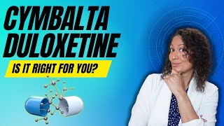 Cymbalta Duloxetine What you NEED to know [upl. by Synned]