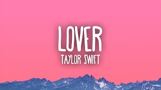 Taylor Swift  Lover [upl. by Marasco]