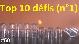 60 Top 10 des défis à faire à la maison n°1 [upl. by Llertac89]