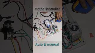 Motor Controller Auto amp Manual  Episode 1  Electrical Engineering Limited motor trending shorts [upl. by Etselec365]