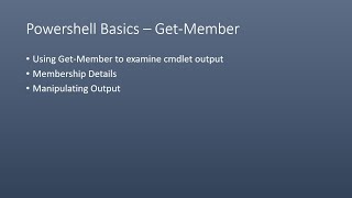 Powershell Basics – GetMember [upl. by Greenfield]