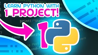 Learn Python With This ONE Project [upl. by Yance]