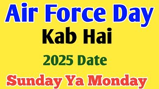 Air force day kab hai 2024Air Force day date 20242024 mein air force day kab hai air force [upl. by Sac]