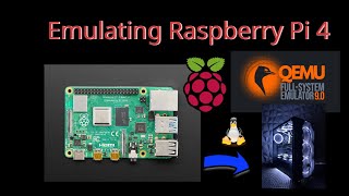 Raspberry pi 4 emulation in qemu 9 [upl. by Gautea]