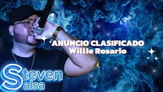 ANUNCIO CLASIFICADO  Willie Rosario letra DjStevens salsa del barrio cali [upl. by Ruthann]