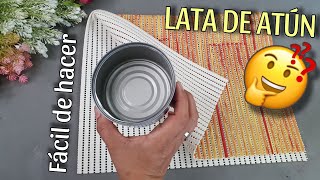 Mira que Hacer con tus LATAS de ATÚN ♻️ El Resultado Final es Increíble 😱 Reutiliza Crea y Decora [upl. by Nomad]