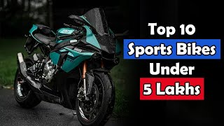 Top 10 Best Sports Bikes Under 5 Lakhs in India 2024 sportsbikes [upl. by Ymmak]