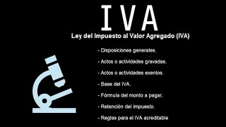 IVA Disposiciones Generales [upl. by Azyl692]