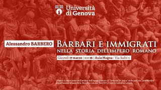 Alessandro Barbero quotBarbari e immigrati nella storia dellimpero romanoquot [upl. by Leamsi719]