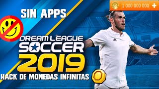 COMO HACKEAR dream league Soccer 2019 FÁCIL SIN APLICACIONES  1 solo archivo😱 [upl. by Yeoz]