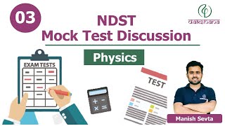 NDST  Physics  Mock Test 03  Manish Sevta [upl. by Etteiram]