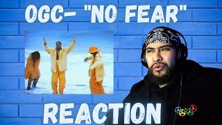 OGC  No Fear Reaction [upl. by Ennael734]