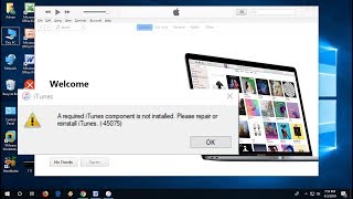 How to Fix iTunes Error A required component is not installed 45075 in Windows 10 [upl. by Darrel]