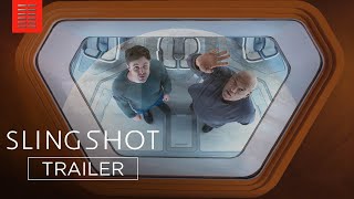 Slingshot  Official Trailer  Bleecker Street [upl. by Liuqnoj]