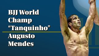 BJJ World Champ and Former UFC Fighter Tanquinho Augusto Mendes x Higher Human [upl. by Carpet855]