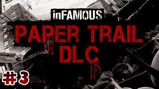 inFamous Second Son Paper Trail DLC 3  Crimelord [upl. by Uolyram871]