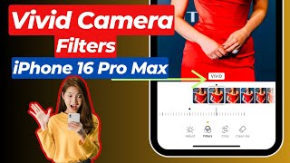 How to Use Vivid Camera Filters in iPhone 16 Pro Max  Get Vivid Filter in iPhone 16 Pro [upl. by Nayr224]