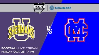 PLAYOFF FOOTBALL LIVE STREAM presented by OhioHealth Unioto vs ClintonMassie [upl. by Pul136]