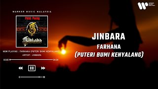 Jinbara  Farhana Puteri Kenyalang Lirik Video [upl. by Anihpled86]