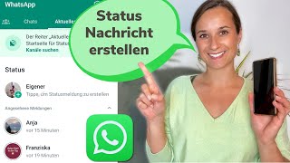 WIE ERSTELLT MAN EINEN WHATSAPP STATUS I 2023 [upl. by Suraved961]