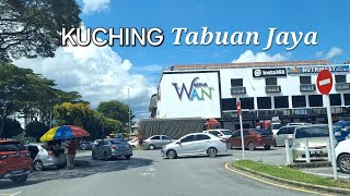 Kuching Sarawak TABUAN JAYA driving towards Tabuan Heights🌼Ronda gais✌️ [upl. by Eanal]