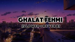 Ghalat Fehmi  Tarasti Hai Nigahen full lyrics video [upl. by Duile525]