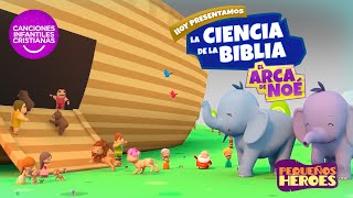 PEQUEÑOS HEROES LA SERIE  Episodio 5  La Ciencia de la Biblia EL ARCA DE NOE 🛳🦓🐅 [upl. by Nyrahs674]