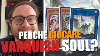 PODCARD 14  Perché GIOCARE Vanquish Soul Con MICHELANGELO MEULLI  2º POSTO NAZIONALE ITALIANO [upl. by Polloch490]