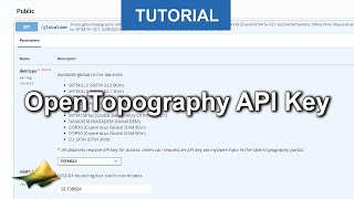 Using API Keys to Access OpenTopography’s Global Datasets API [upl. by Wyn]