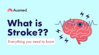 What is Stroke Everything health professionals need to know  Ausmed Lectures [upl. by Yonina]