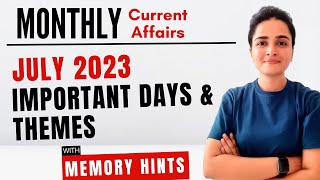 July 2023 Important Days amp Theme  Monthly Current Affairs 2023  With Mnemonics [upl. by Avelin]