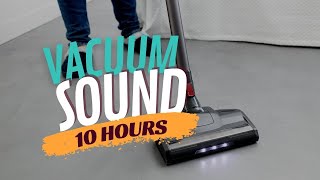 Vacuum Sound amp Hoover Noise 10 Hours Vacuum Cleaner Noise [upl. by Nedmac340]