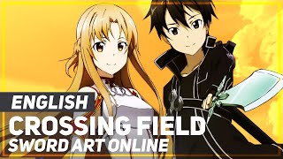 Sword Art Online  quotCrossing Fieldquot Acoustic  ENGLISH Ver  AmaLee [upl. by Orme]