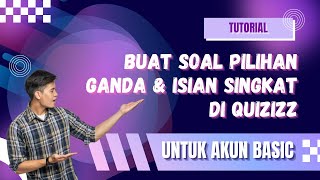 Cara Buat Soal Pilihan Ganda dan Isian Singkat di Quizizz untuk Pengguna Basic [upl. by Yerkovich]