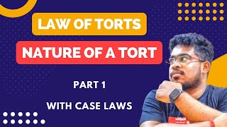 LAW OF TORTS  The Nature of a Tort part 1 in bangla  BA LLB 5 Years [upl. by Ruford]