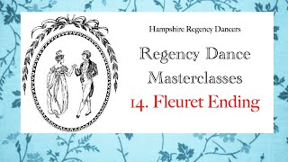 Regency Dance Steps No14 Fleuret Ending [upl. by Nohtanhoj]