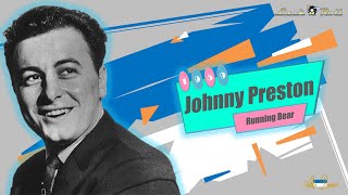 Johnny Preston  Running Bear 1959 [upl. by Spain]