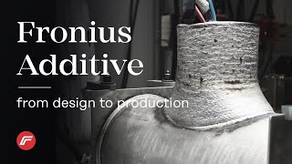 Fronius Additive  Metal 3D printing [upl. by Slaohcin]