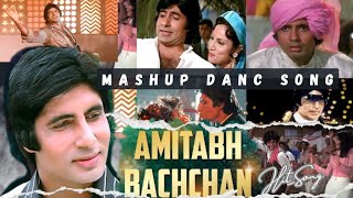 Amitab Bachchan Mashup song  DJ dancing Songs Superhit Songs of Amitabh Bachchan𝐀𝐡𝐬𝐚𝐧 𝐚𝐫 𝐎𝐟𝐟𝐢𝐜𝐢𝐚𝐥 [upl. by Baras]