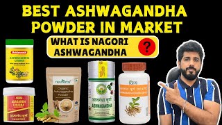 Best Ashwagandha Powder In India  What is Nagori Ashwagandha   Ksm 66 Ashwagandha [upl. by Leventis]