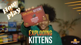 Exploding Kittens  How to Play [upl. by Itsirk]