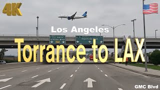 4K Los Angeles 🇺🇸 Torrance to LAX California USA in Oct 2023  Drive [upl. by Sapienza300]