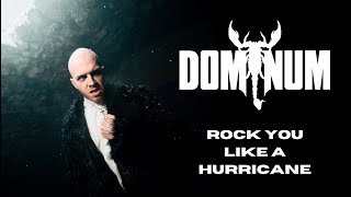 DOMINUM  Rock You Like A Hurricane Official Video  Napalm Records [upl. by Asp]